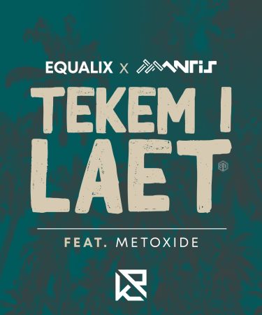 Tekem I Laet (feat. Metoxide)